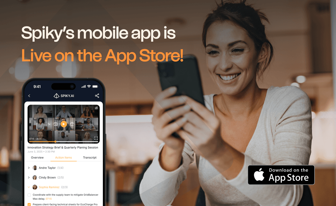 A smiling woman holds a smartphone while using the Spiky AI mobile app. The screen shows a meeting video with tabs for Action Items, Overview, and Transcript. Text reads “Spiky’s mobile app is Live on the App Store!” with an App Store download badge on the bottom right.