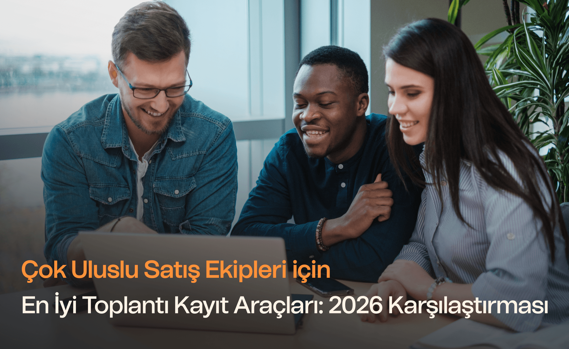 Spiky, Gong, Avoma, Fireflies ve tl;dv içeren 2026 çok uluslu satış ekipleri toplantı kayıt aracı karşılaştırması