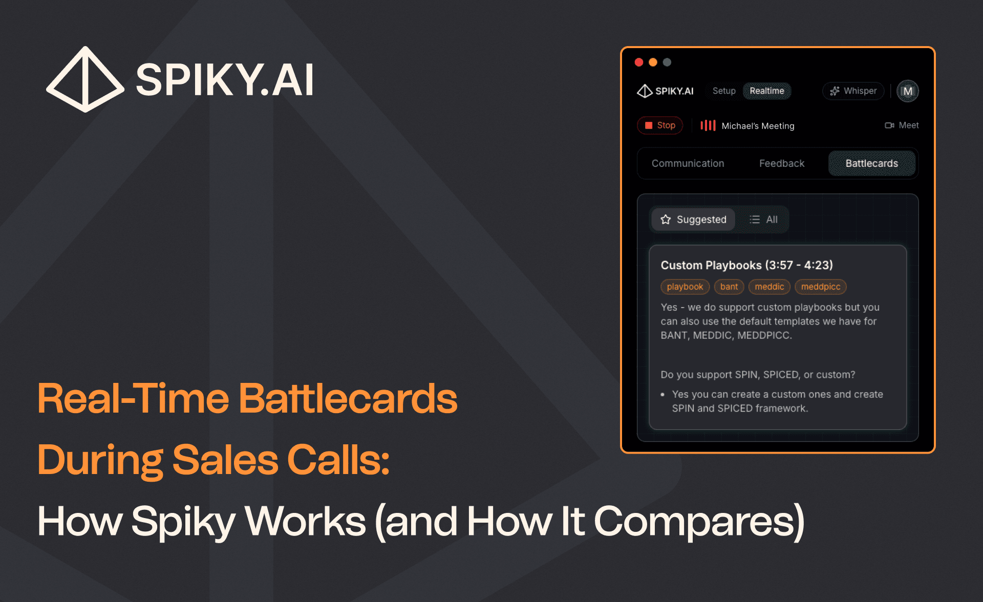 Spiky dashboard displaying call momentum, talking speed, and tone of voice during live meeting