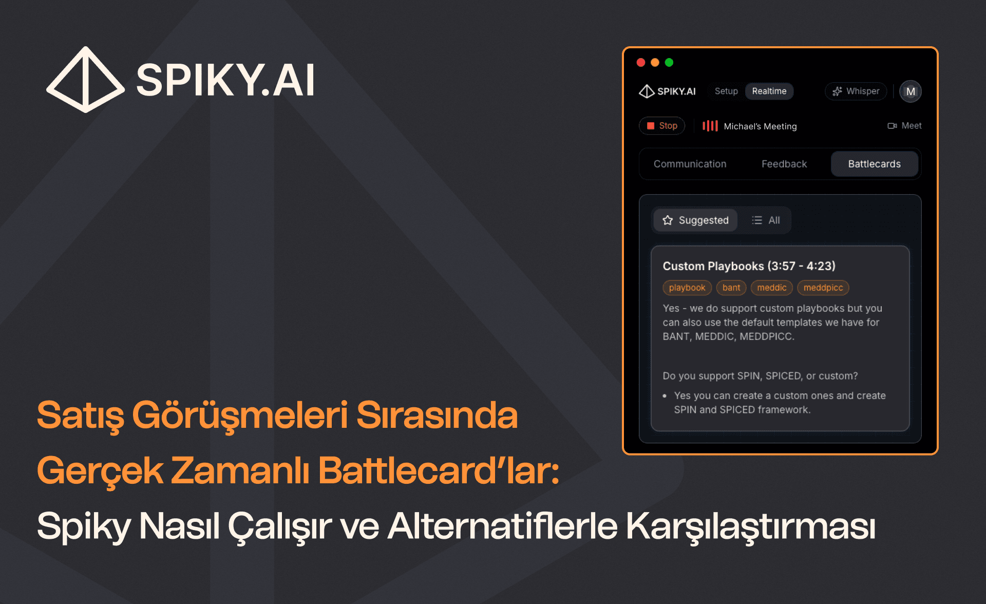 Canlı toplantı sırasında call momentum, konuşma hızı ve ses tonu analizini gösteren Spiky paneli